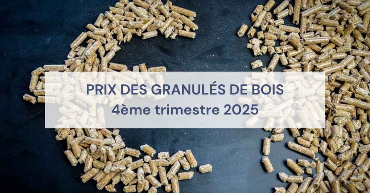 prix des pellets quatrième trimestre 2025